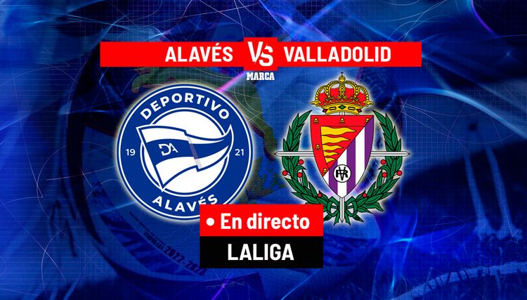 Alavés  Valladolid