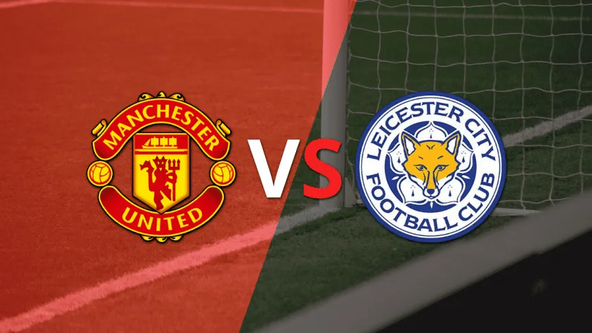 Manchester United  Leicester City